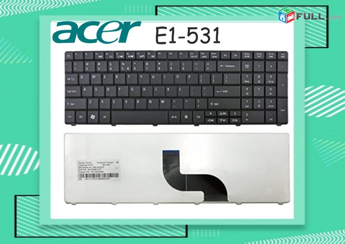 Acer E1-531  Notebook Keyboard  stexnashar klaviatura E1-531G