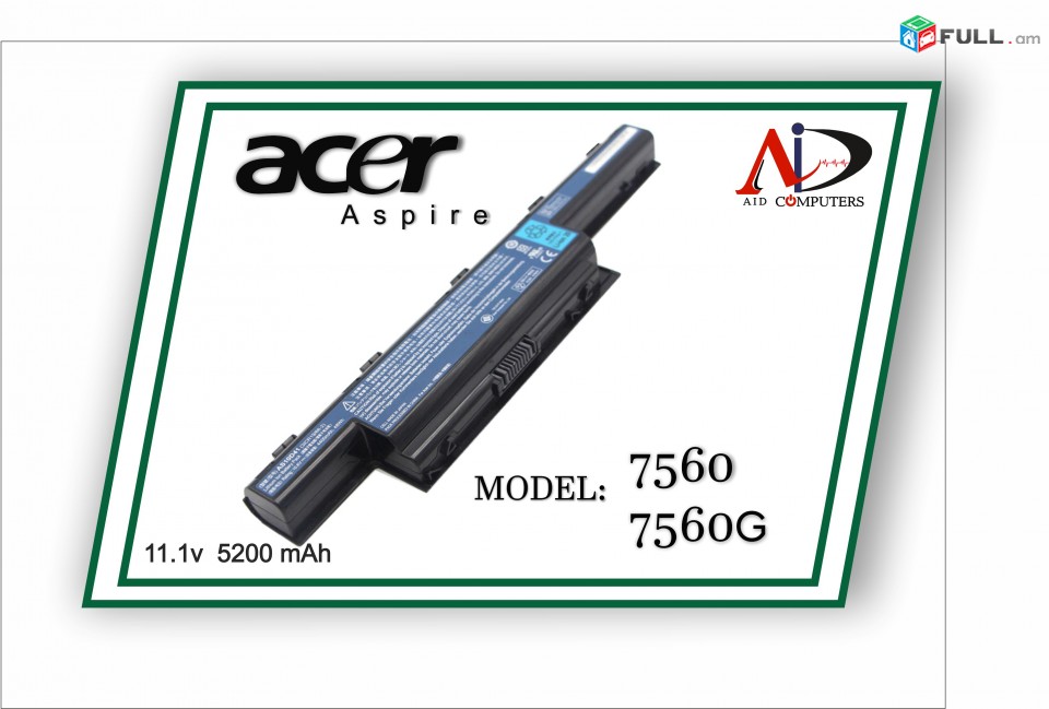  •Battery Acer 7560 Acer 7560G