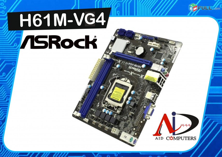 matirinski plata ASRock  H61M-VG4 motherboard մայրական սալիկ Материнская плата