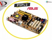 ASUS P5PL2  motherboard (Intel LGA775)