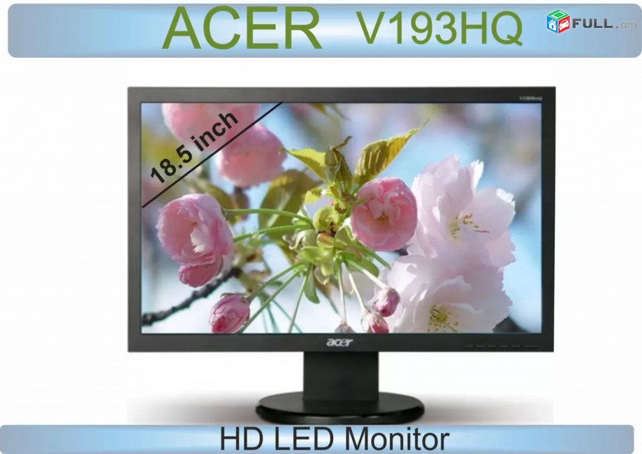 Acer V193HQ Monitor  18 dyum HD LED Manitor մոնիտոր