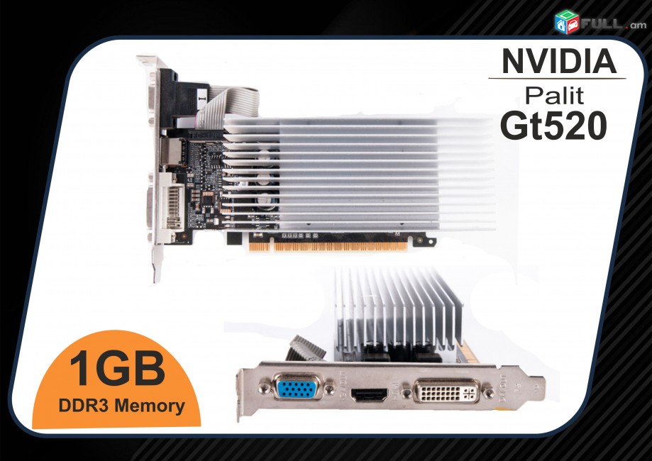 Видеокарта NVIDIA Palit GT520 1Gb / DDR3 / 64bit VIDEOCARD վիդեո քարտ