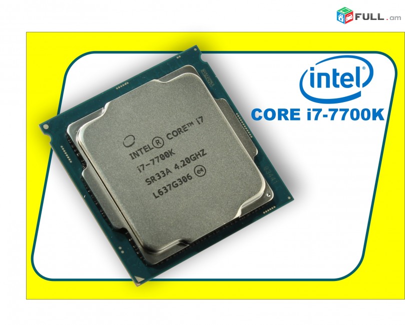 Core i7-7700K Cpu proc LGA1151 Процессор 4200Ghz