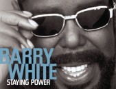 CD սկավառակներ BARRY WHITE – Staying Power - օրիգինալ տարբեր ալբոմներ