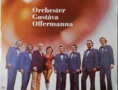 VINYL Ձայնապնակներ Orchester Gustava Offermanna տարբեր տեսակի ալբոմներ