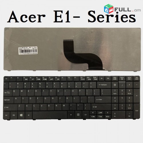 Acer Aspire E1-521 E1-531 E1-531G E1-571 E1-571G Keyboard US black Բարձր որակ