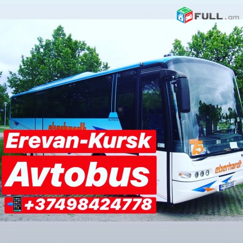 Erevan-Kursk-Avtobus,Amen or Depi KURSK AVTOBUS