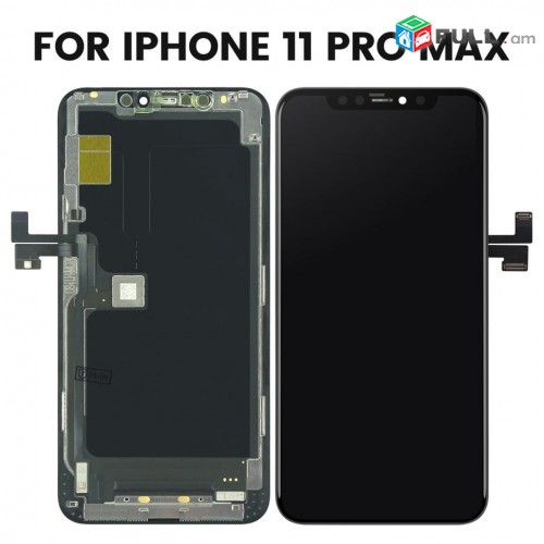 iPhone 11 Pro Max ekran LCD ORIGINAL dimapaki - iPhone 11 Pro Max էկրան դիմապակի