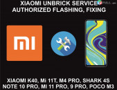 Xiaomi Authorized Flash, Unbrick Service, All Models