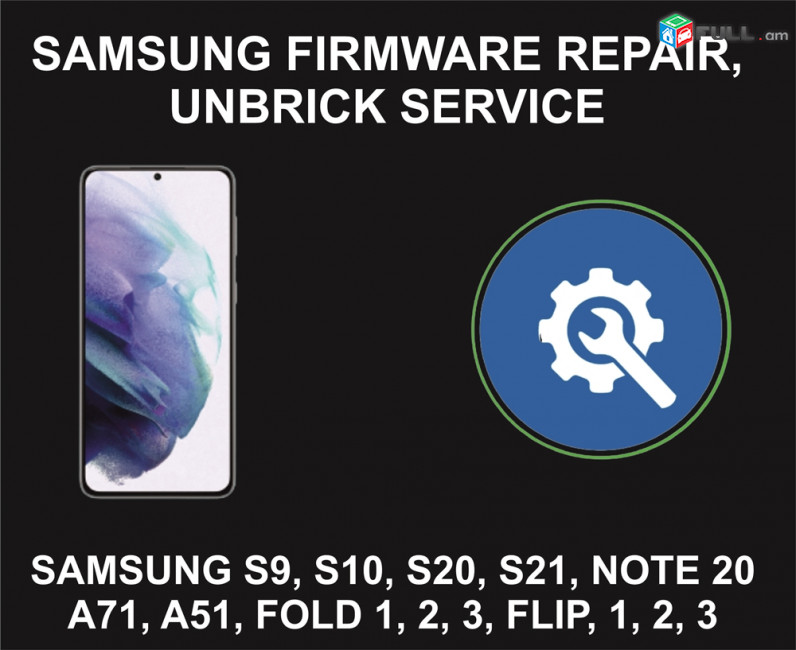 Samsung Firmware Repair, Unbrick Service, All Models