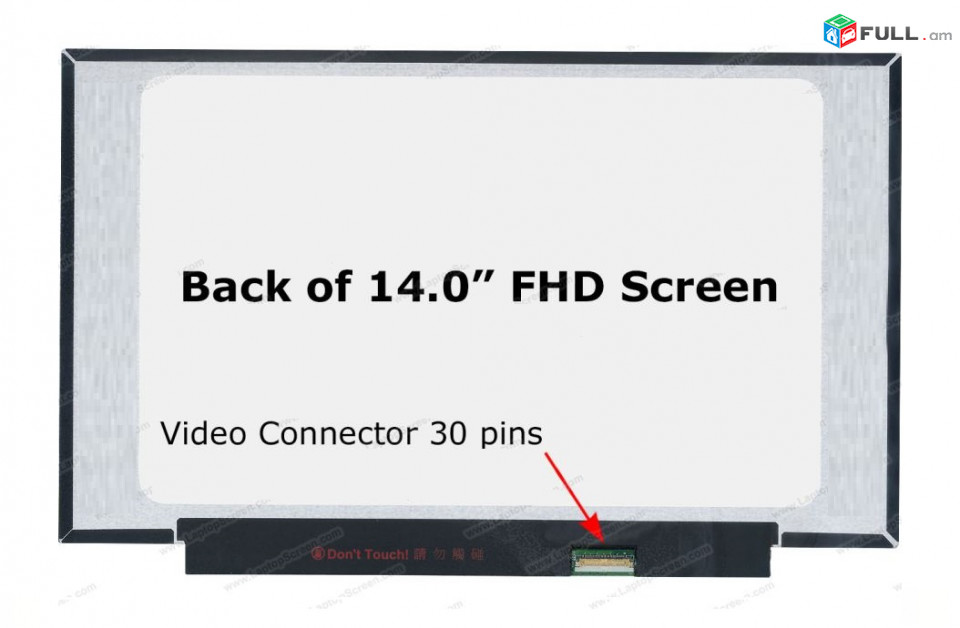 Display / Экран 14.0 inch 30pin IPS Full HD NO BRACKET + Անվճար տեղադրում
