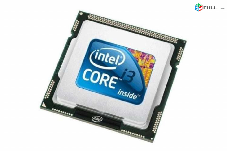 Պրոցեսսոր I3 2-6 Սերունդ CPU i3 2-6