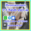 cas 71368-80-4 bromazolam with high quality,whatsapp:+852 64147939