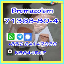 Safe delivery cas 71368-80-4 bromazolam,whatsapp:+852 64147939