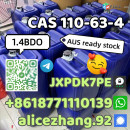 CAS 110-63-4 1.4BDO Australia ready stock lowest factory price whatsapp:+8618771110139
