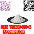 High quality  cas 71368-80-4 Bromazolam powder in stock